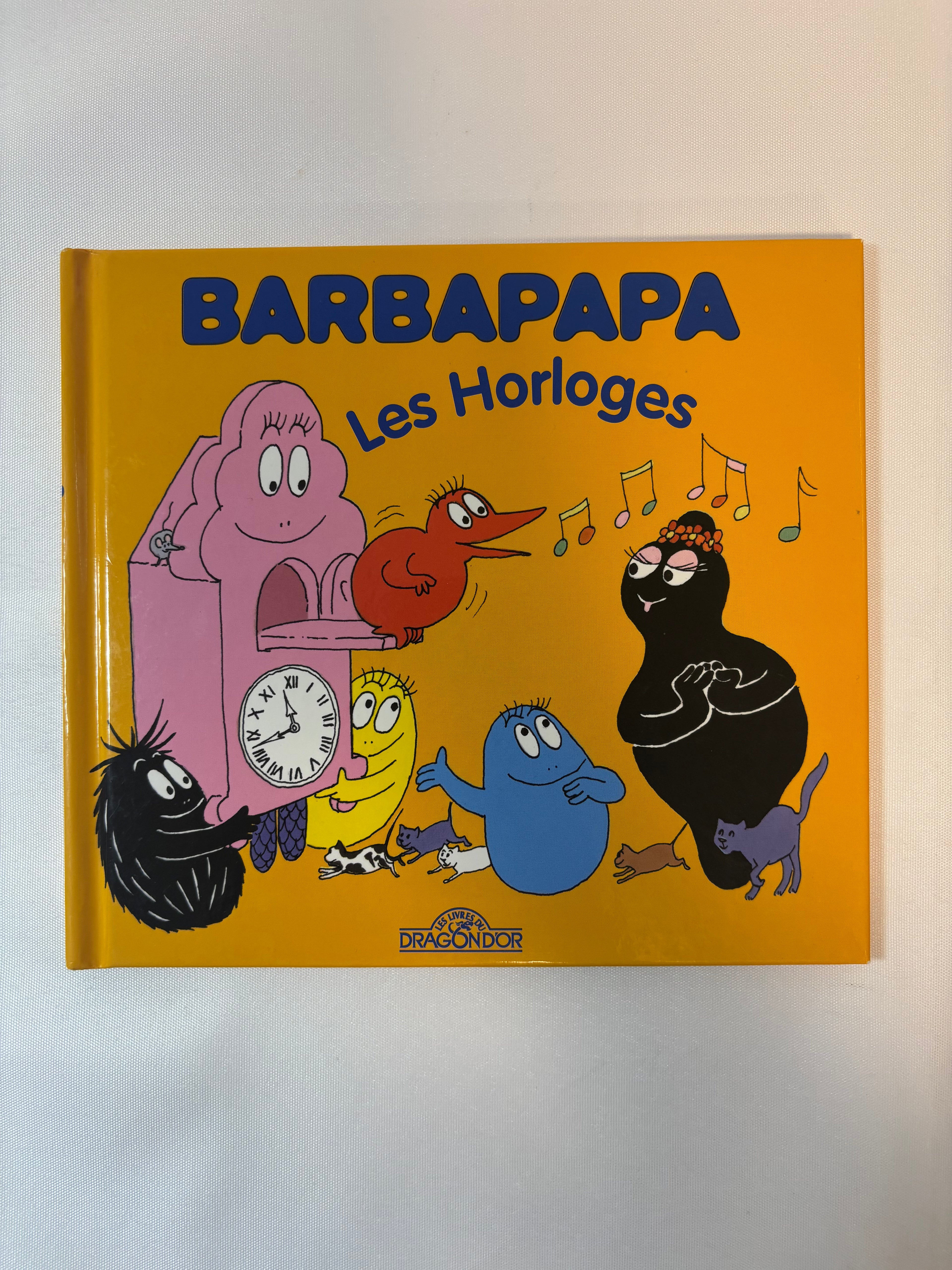Livre Barbapapa – Les Horloges