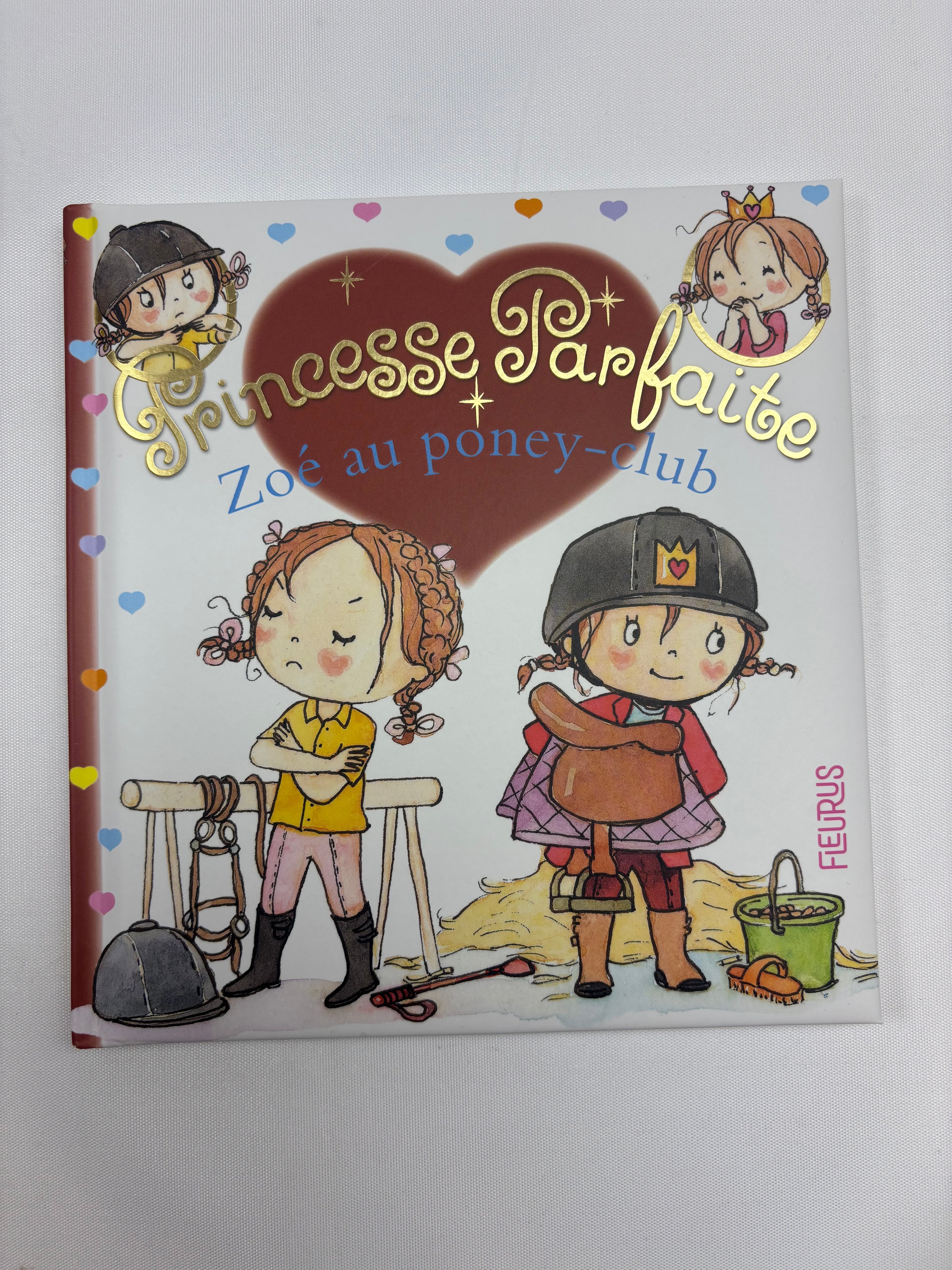 Princesse parfaite Zoé au poney-club – Fleurus