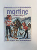 Livre « Martine à la montagne » – Atlas Jeunesse