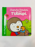 Cherche doudou avec T'choupi