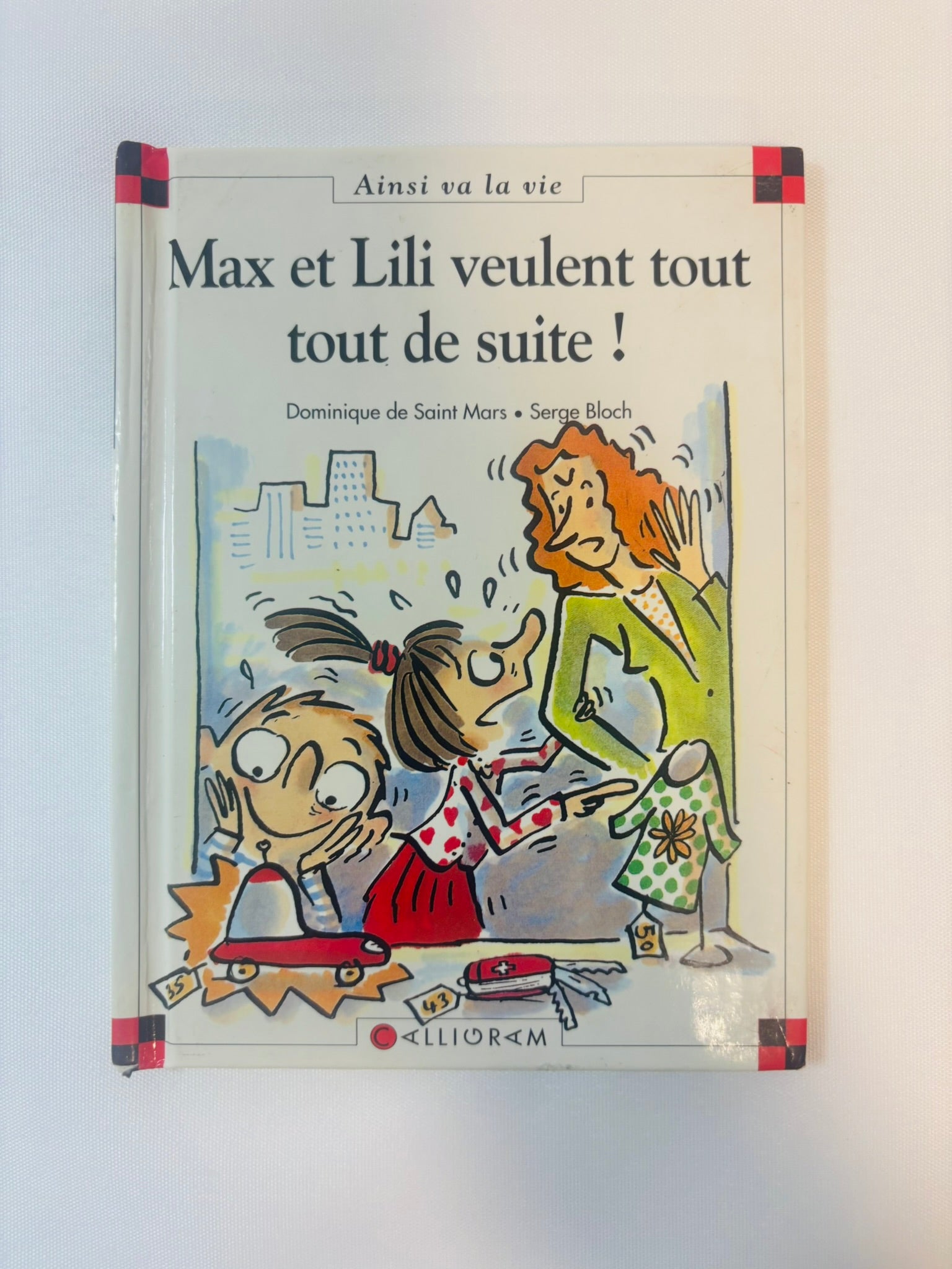 Livre Max et Lili veulent tout tout de suite – Caligram