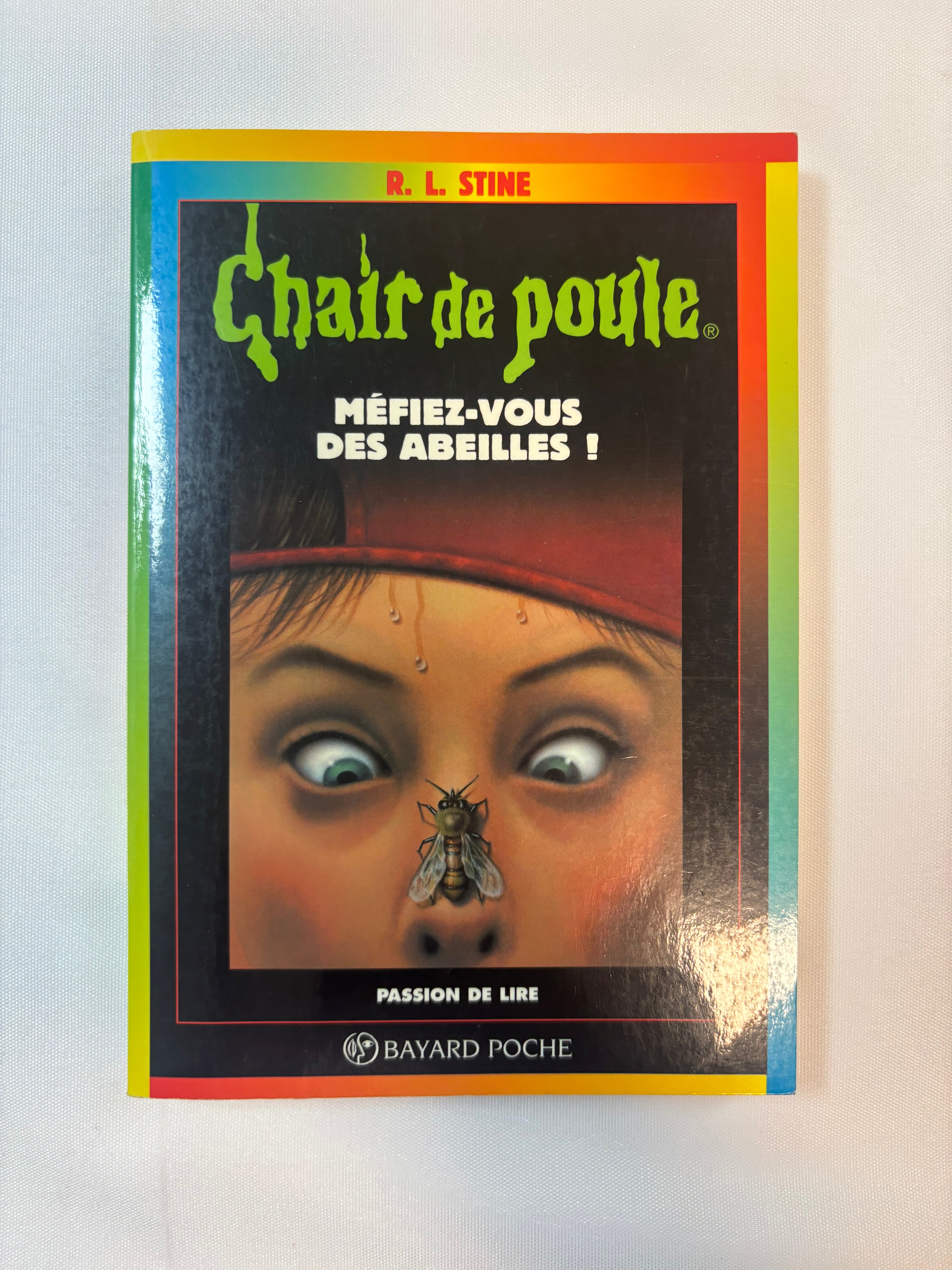 Chair de Poule : Méfiez-vous des abeilles – Bayard Poche