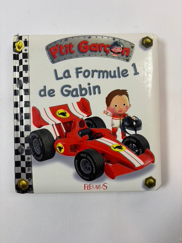 P'tit Garçon - La formule 1 de Gabin