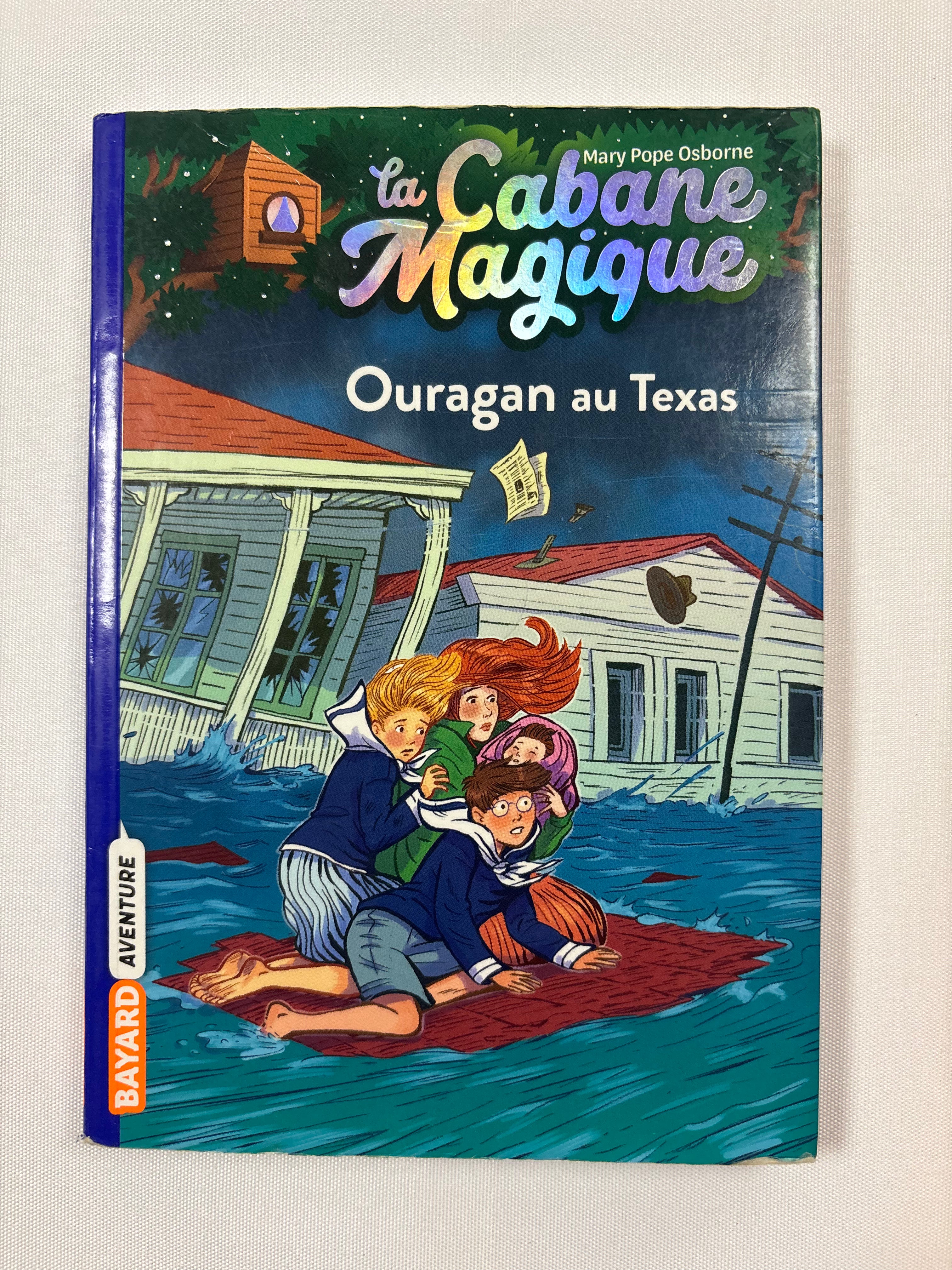 La Cabane Magique : Ouragan au Texas – Bayard Aventure