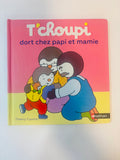 Livre T'choupi dort chez papi et mamie – Nathan