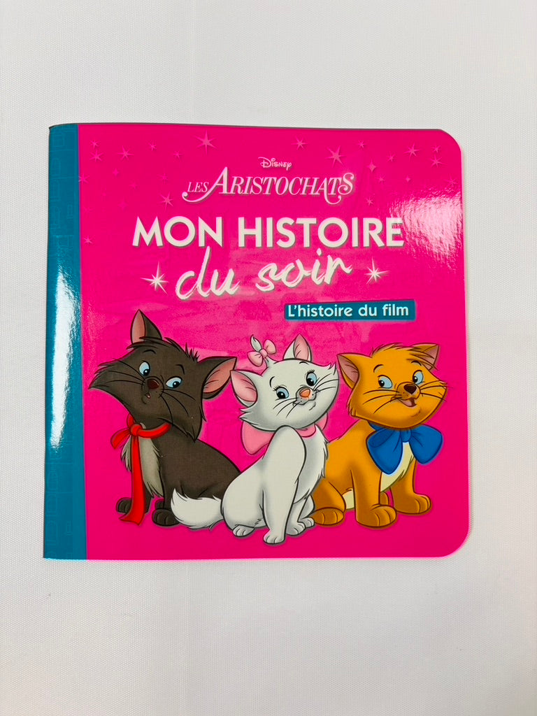Livre « Mon Histoire du Soir – Les Aristochats » – Disney