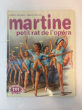 Livre « Martine petit rat de l'opéra » – Casterman