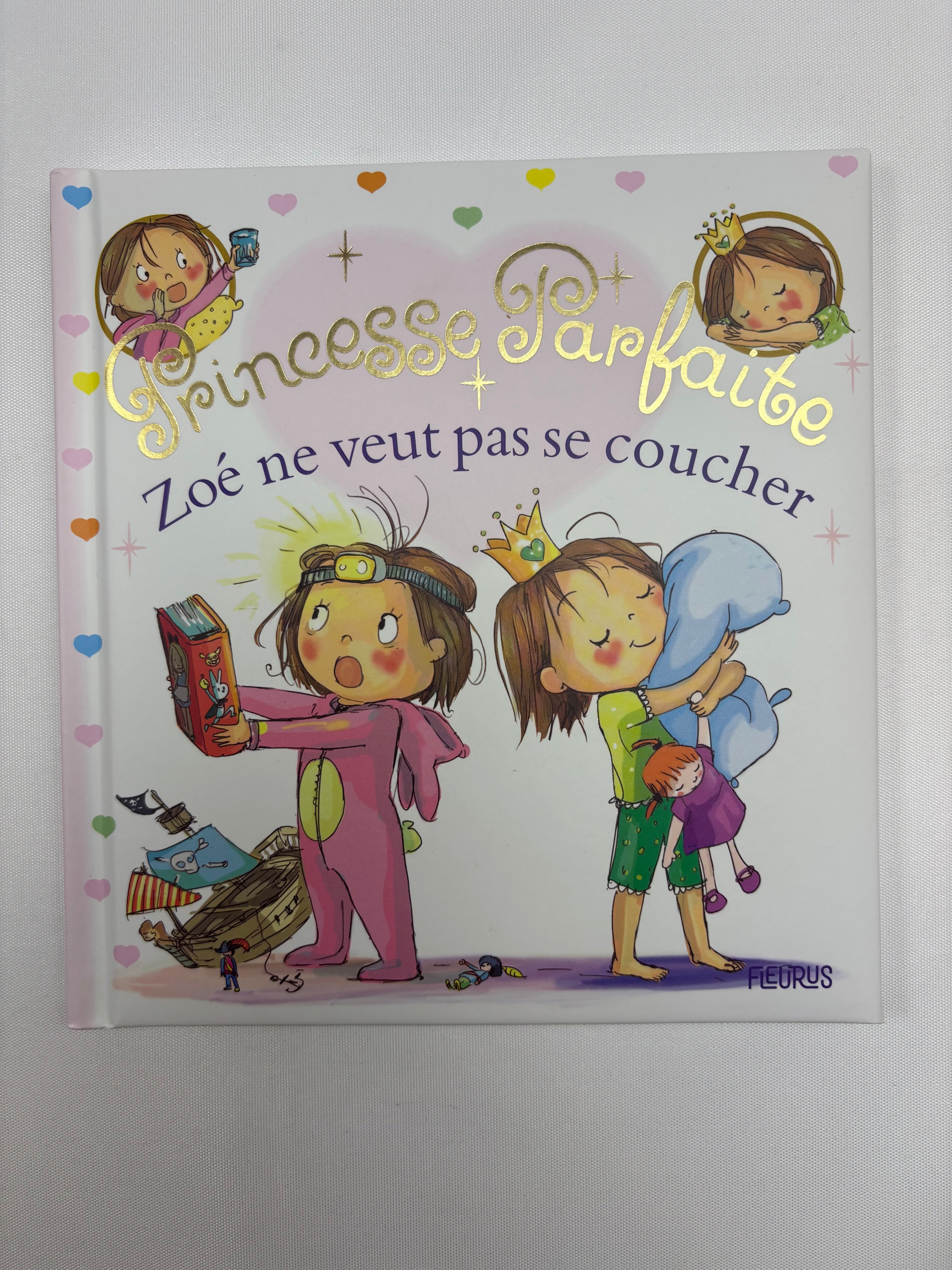 Princesse parfaite Zoé ne veut pas se coucher – Fleurus
