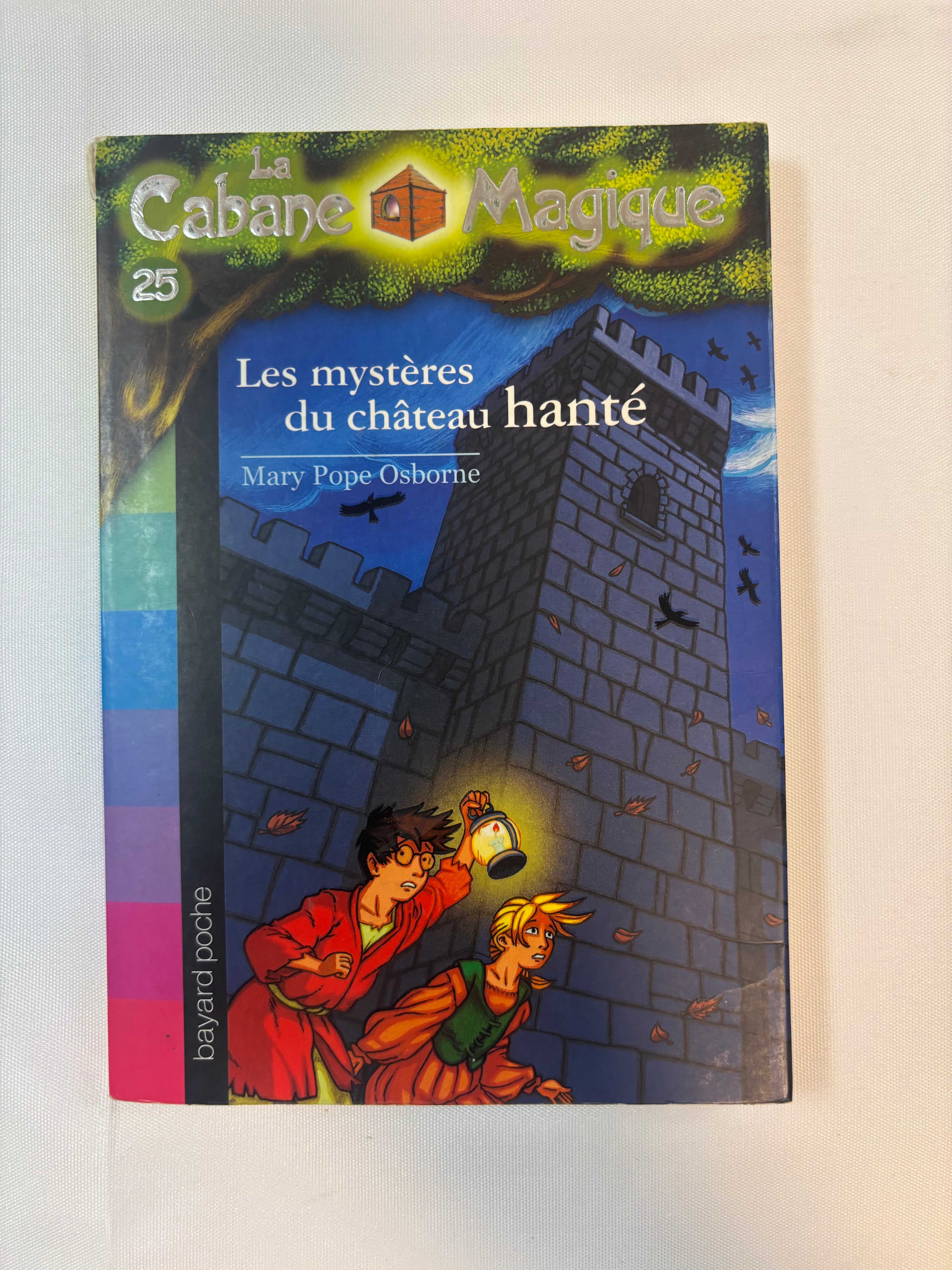 La Cabane Magique : Les mystères du château hanté – Mary Pope Osborne