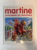 Livre « Martine princesses et chevaliers » – Casterman