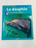 Livre "Le dauphin prince des vagues" (4-7 ans) - Milan Jeunesse