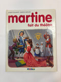 Martine fait du Théâtre