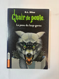 Chair de Poule : La peau du loup-garou – Bayard Poche