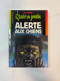 Chair de Poule : Alerte aux chiens – Bayard Poche