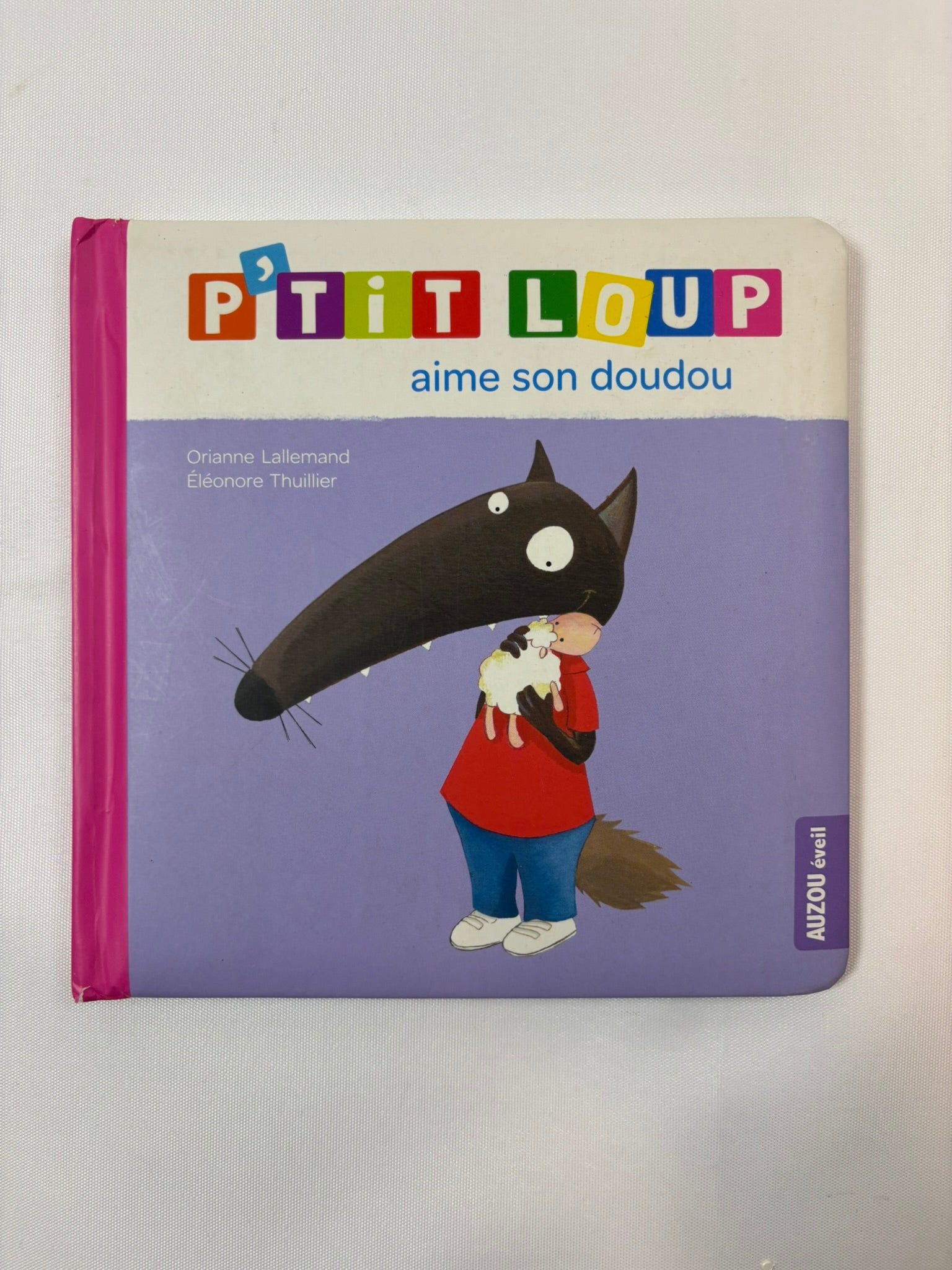 P'tit Loup aime son doudou – Auzou