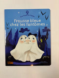 Frousse bleue chez les fantômes – Lito