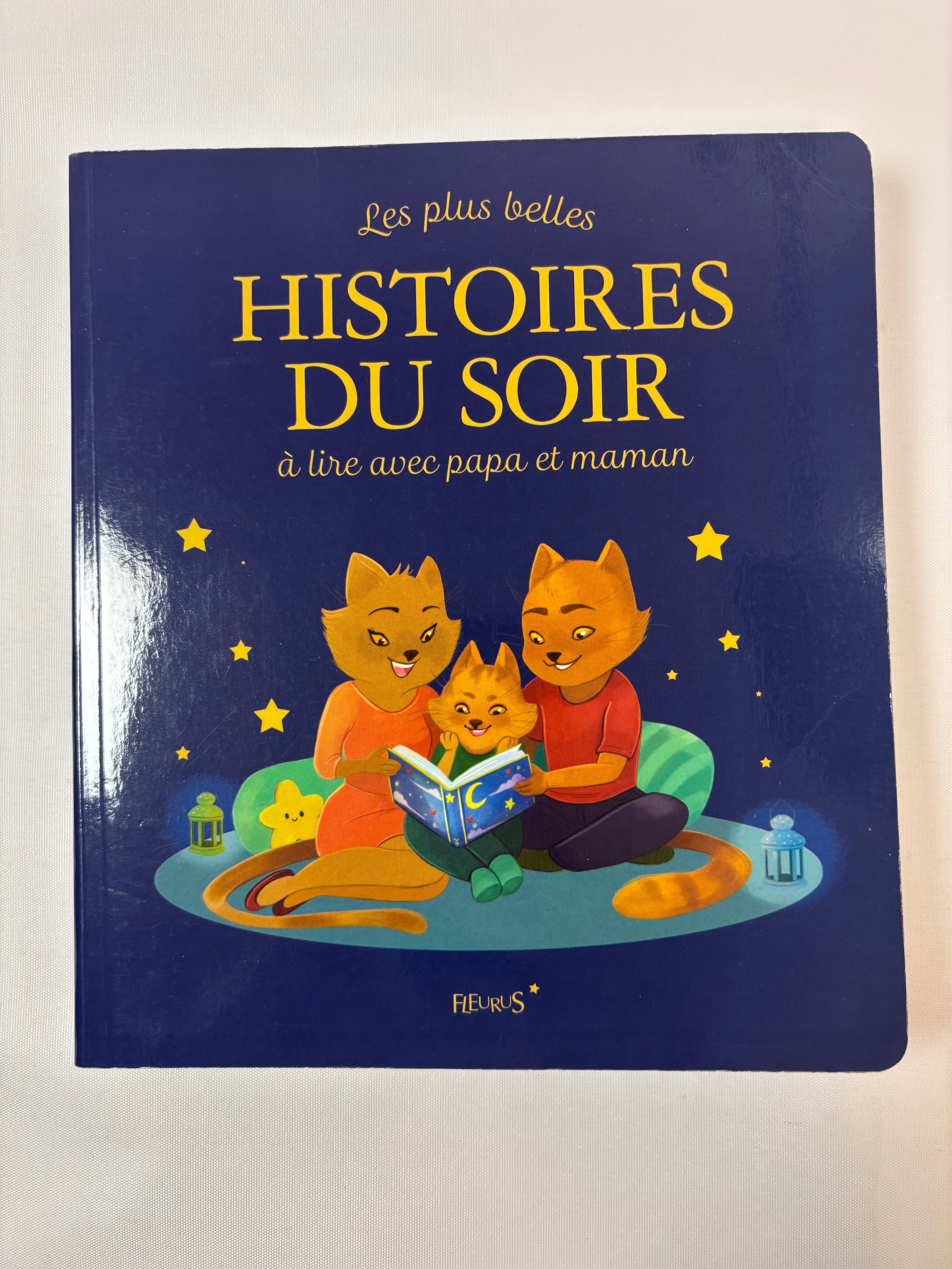 Les plus jolies histoires du soir à lire avec papa et maman – Fleurus