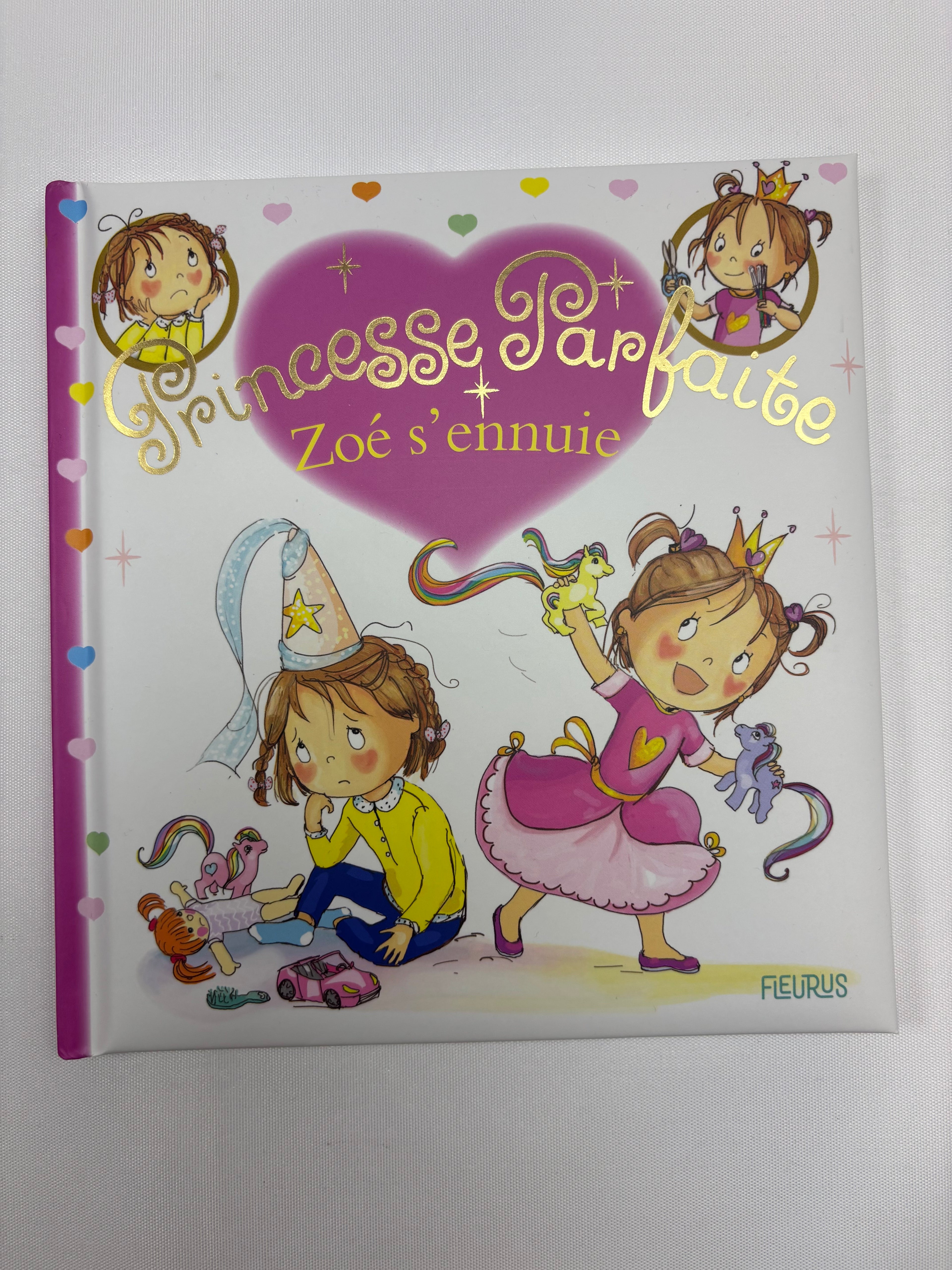 Princesse parfaite Zoé s'ennuie – Fleurus