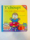 Livre T'choupi fête son anniversaire – Nathan