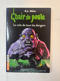 Chair de Poule : La colo de tous les dangers – Bayard Poche