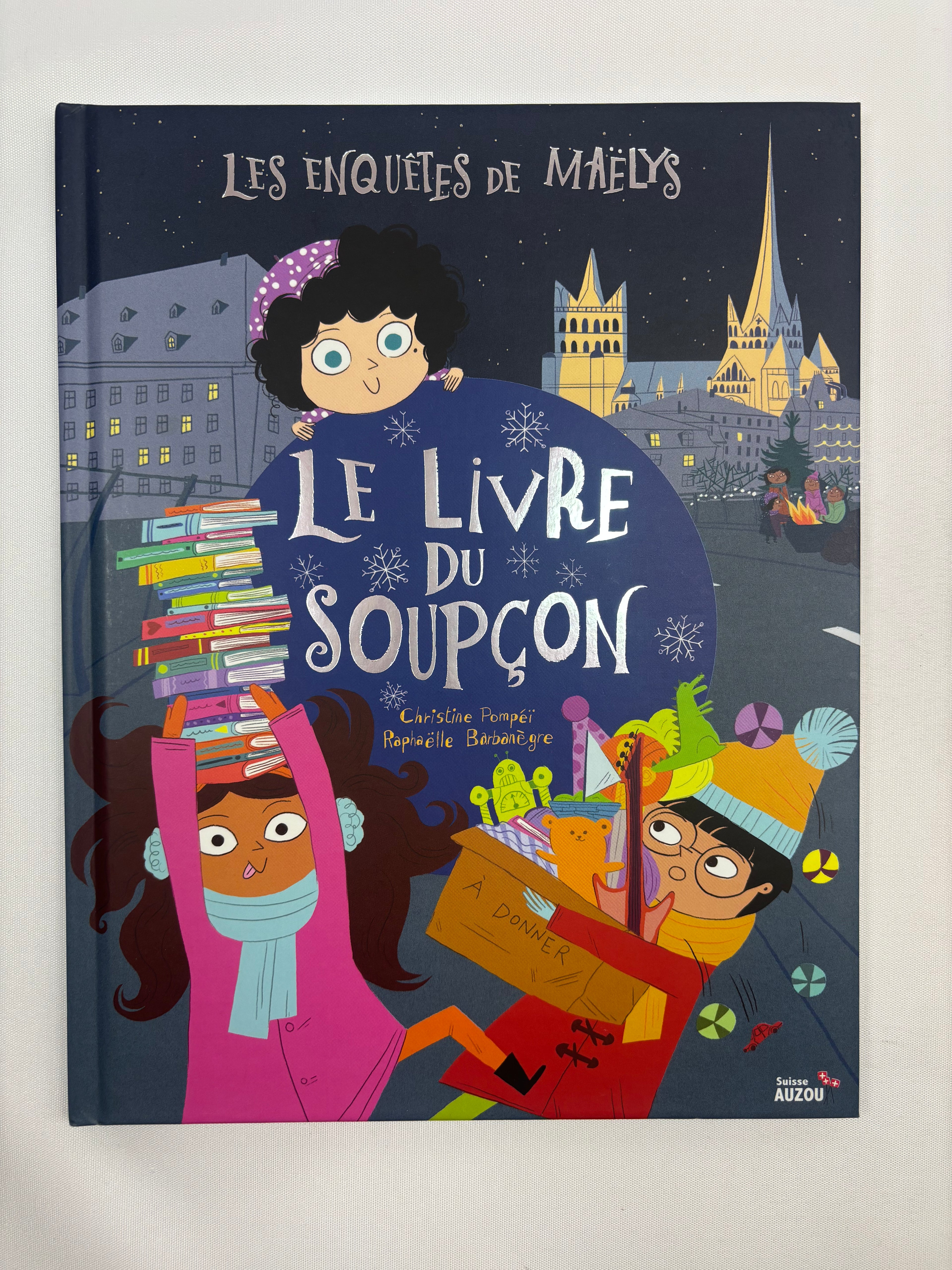 Les enquêtes de Maelys : Le livre des soupçons – Auzou