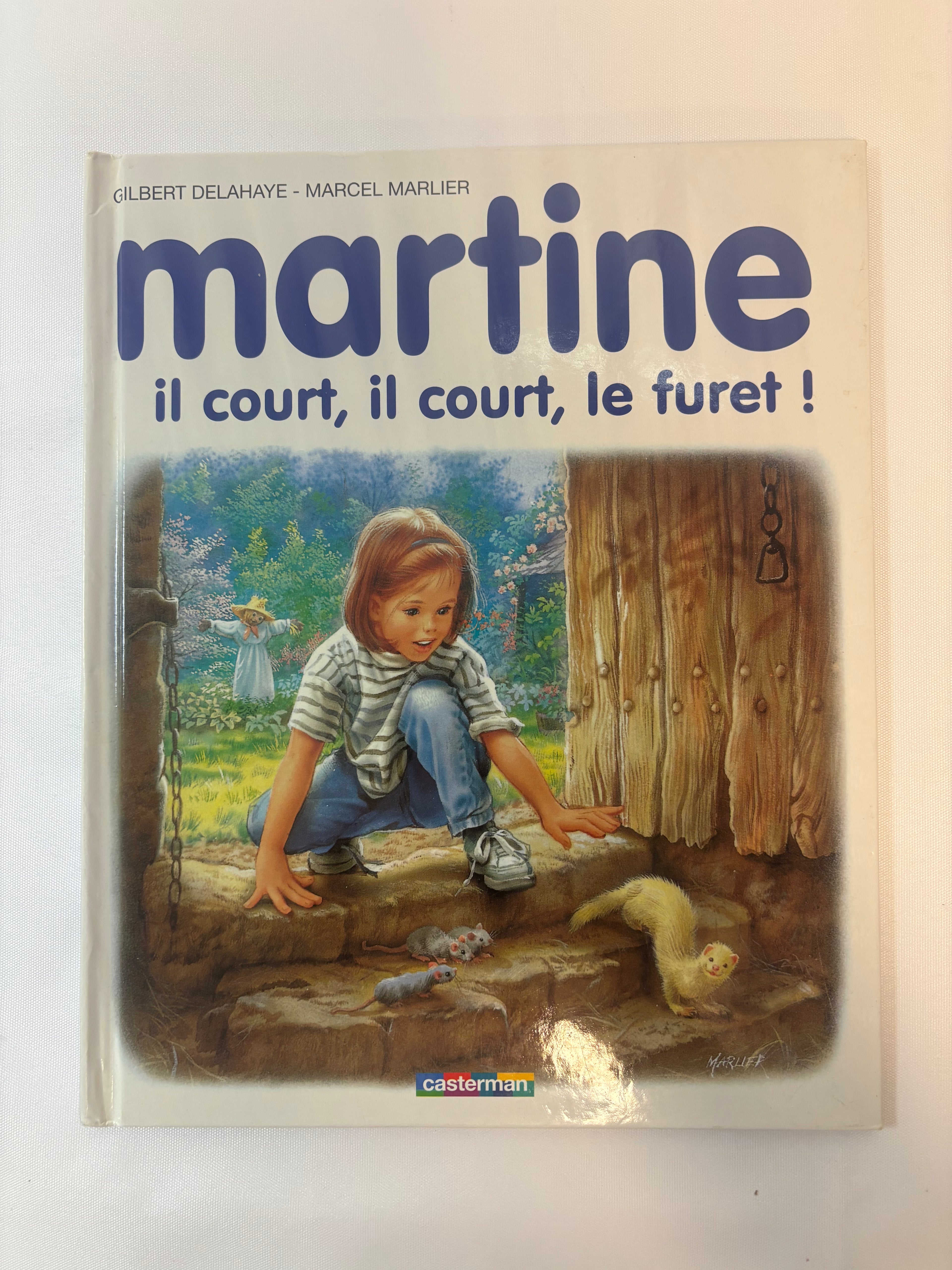 Livre « Martine il court, il court le furet » – Casterman