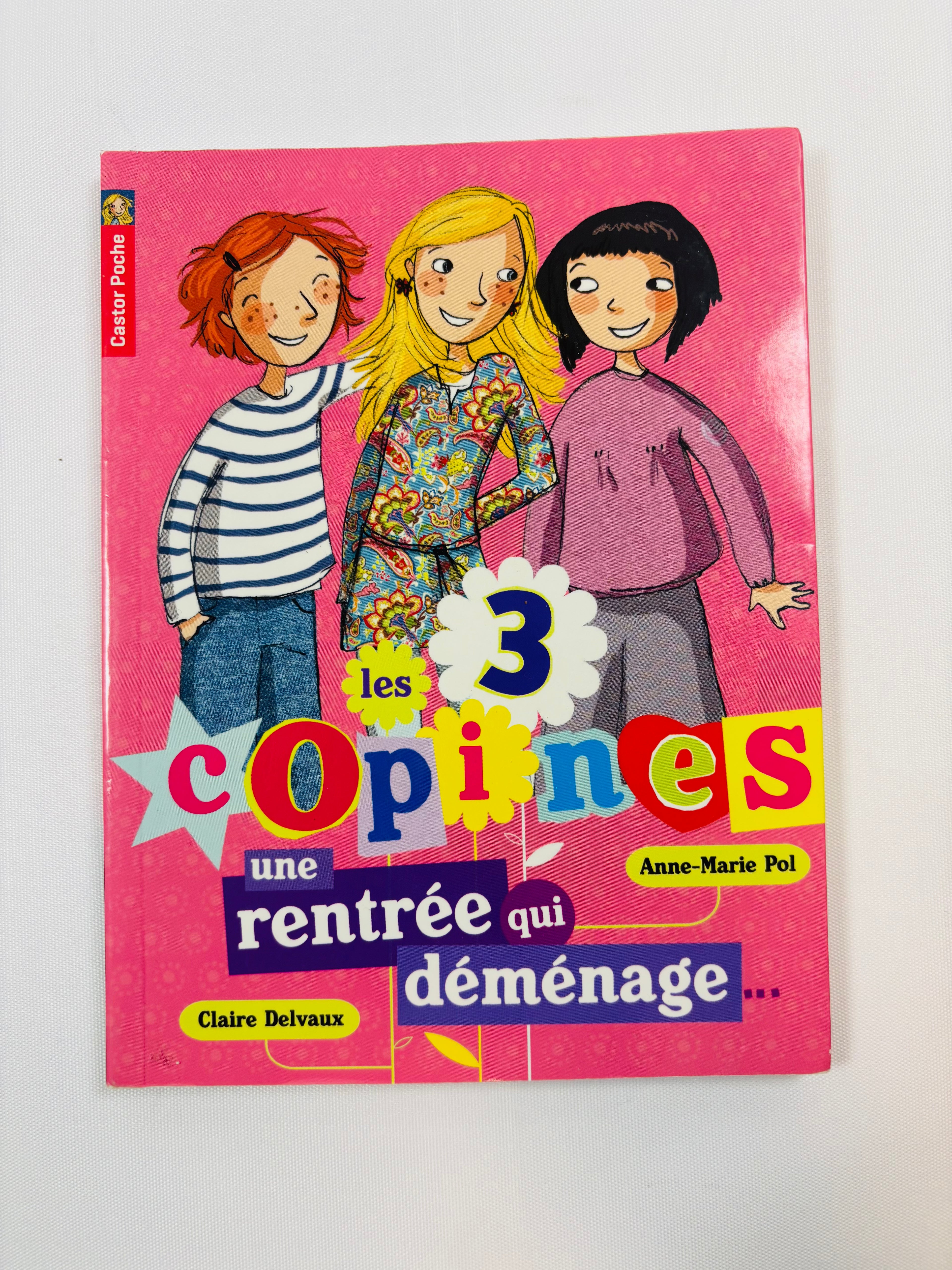 Les 3 copines - Une rentrée qui déménage