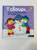 Livre T'choupi - Fait un bonhomme de neige