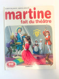 Martine fait du théâtre – Casterman – Bon état