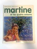 Martine et les quatre saisons – Casterman – Bon état