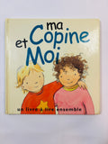 Livre Ma Copine et Moi