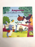 Livre Augustin : Maître Corbeau et la chocogalette