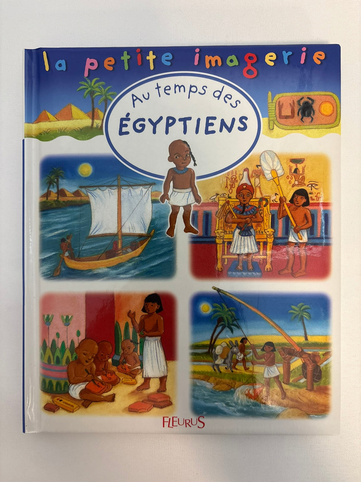 La Petite Imagerie : Au temple des Égyptiens – Fleurus