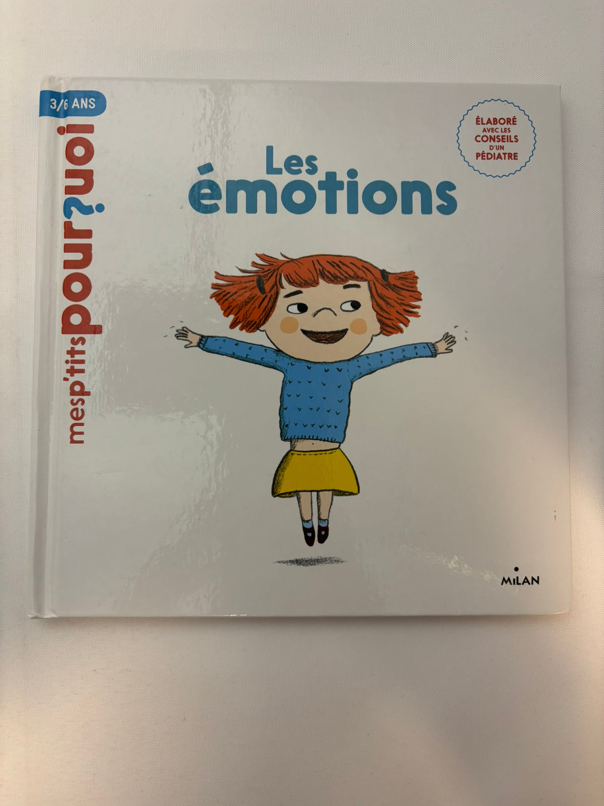 Mes p’tits pourquoi – Les émotions