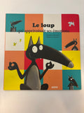 Le loup qui apprivoisait ses émotions