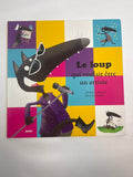 Le Loup qui voulait être un artiste – Auzou
