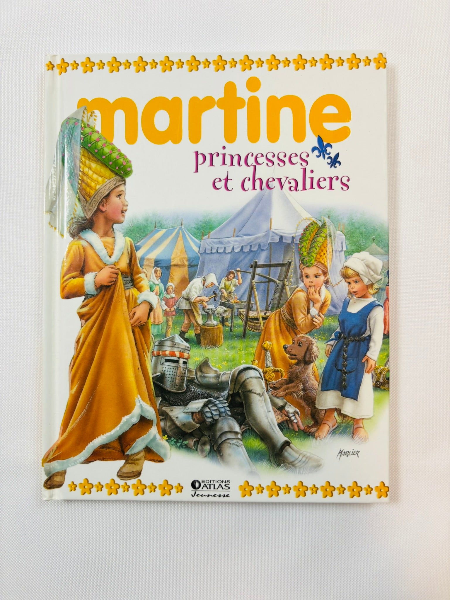 Martine princesses et chevaliers – Éditions Atlas