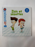 Mes p’tits pourquoi – Zizi et zézette